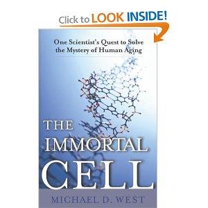 The Immortal Cell by Michael West