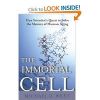 The Immortal Cell by Michael West