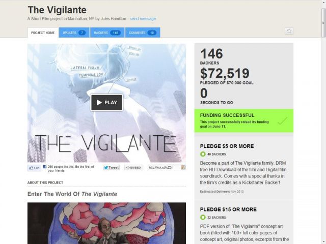 The Vigilante kickstarter project pledge success The Vigilante kickstarter project pledge success