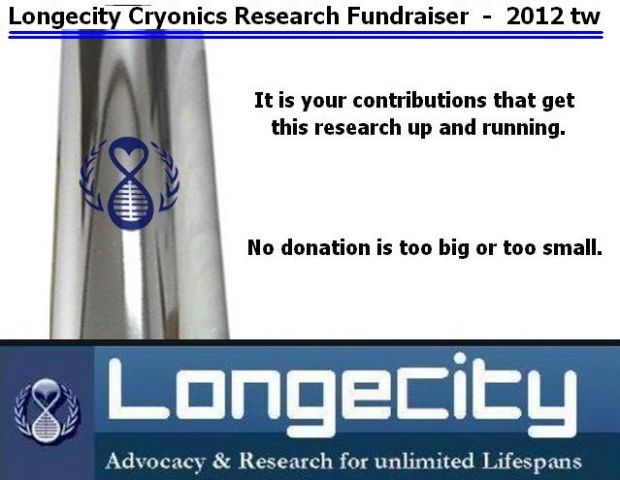 Longecity Cryonics Research Fundraiser  -  2012 tw
